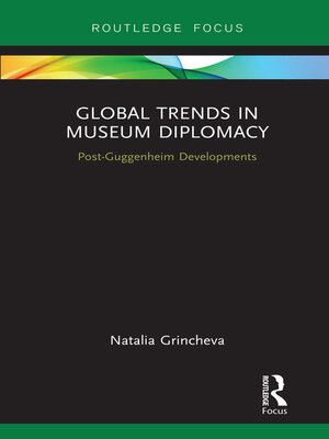 cover image of Global Trends in Museum Diplomacy